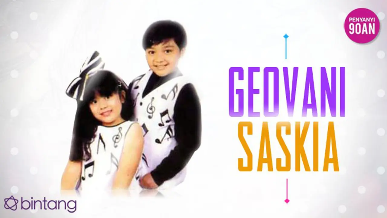 [Bintang] Penyanyi 90an: Saskia dan Geofanny