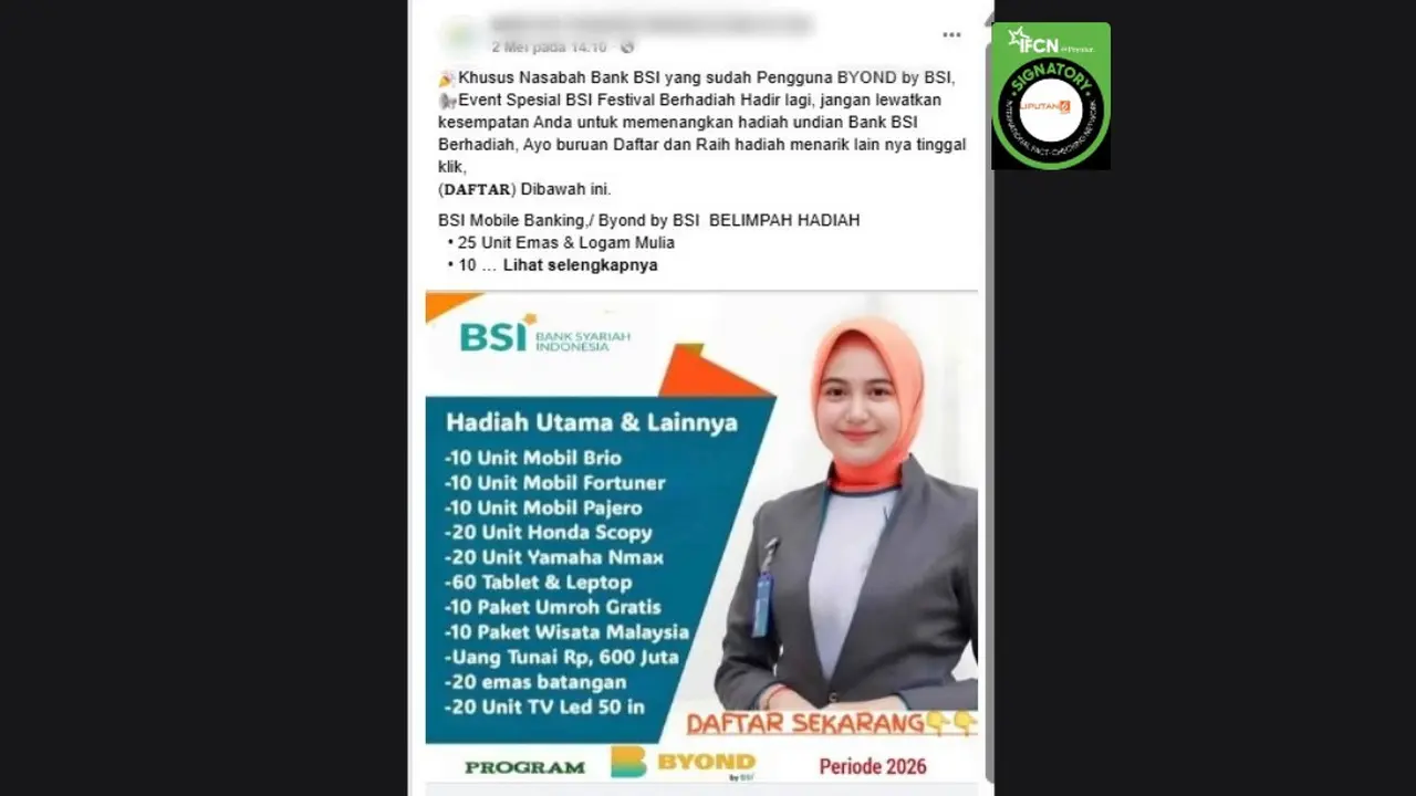 Cek Fakta Liputan6.com mendapati klaim link pendaftaran undian berhadiah Bank BSI 2026.