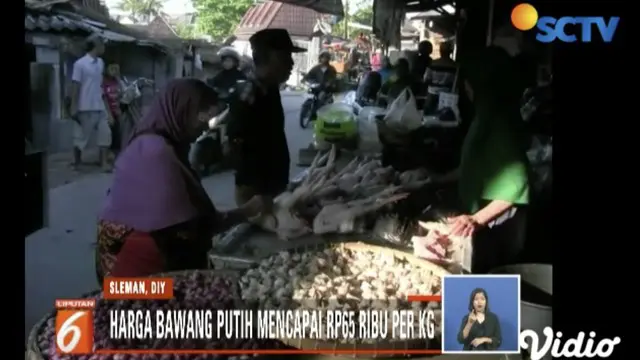 Harga bawang putih di Sleman, Yogyakarta meningkat capai Rp 65 ribu per kilogram.