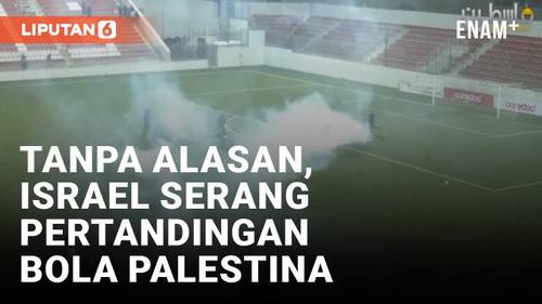 VIDEO: Israel Tembakkan Gas Air Mata Saat Final Sepak Bola Palestina