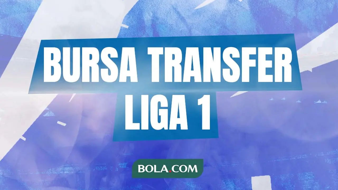 Ilustrasi - Bursa Transfer Liga 1