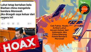 Cek fakta artikel Luhut ancam keluar dari Indonesia jika China dilarang kelola Bandara Morowali