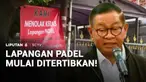 Usai banyak mendapatkan keluhan warga, lapangan padel di Jakarta yang jumlahnya 300 an lebih mulai ditertibkan. Sebelumnya, keberadaan lapangan padel yang dekat permukiman, mendapat keluhan warga karena menimbulkan kebisingan.