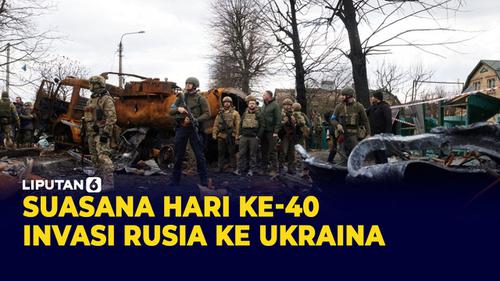 VIDEO: Mayat Berserakan di Bucha di Hari ke-40 Invasi Rusia ke Ukraina