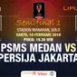 Live streaming PSMS Medan Vs Persija Jakarta