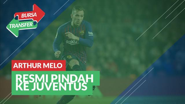 Berita Video Bursa Transfer: Barcelona Resmi Lepas Arthur Melo ke Juventus