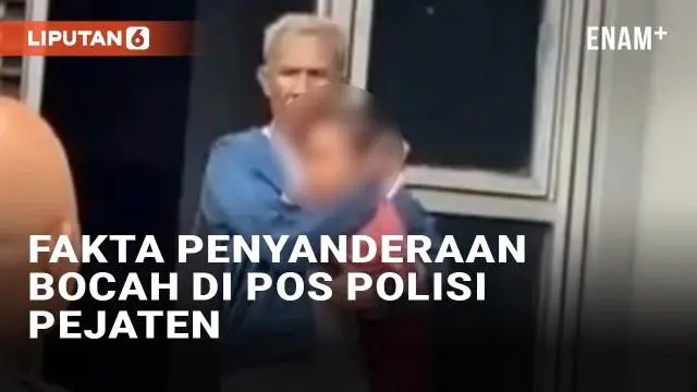VIDEO: Fakta Penyanderaan Bocah di Pos Polisi Pejaten, Pelaku Rekan Ayah Korban