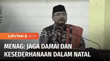 Menghadiri perayaan Natal di Kupang, Menteri Agama Yaqut Cholil Qoumas mengajak masyarakat menjunjung tinggi toleransi di antara umat beragama. Pelaksanaan ibadah Natal di Ambon dan Papua berlangsung hikmat.