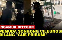 VIDEO: Diduga Mabuk, Pria Ngaku 'Pribumi' di Cilengsi Ngamuk Ditegur Warga