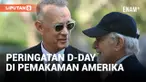 TOM HANKS, STEVEN SPIELBERG TIBA UNTUK UPACARA PERINGATAN D-DAY DI PEMAKAMAN AMERIKA DI NORMANDIA