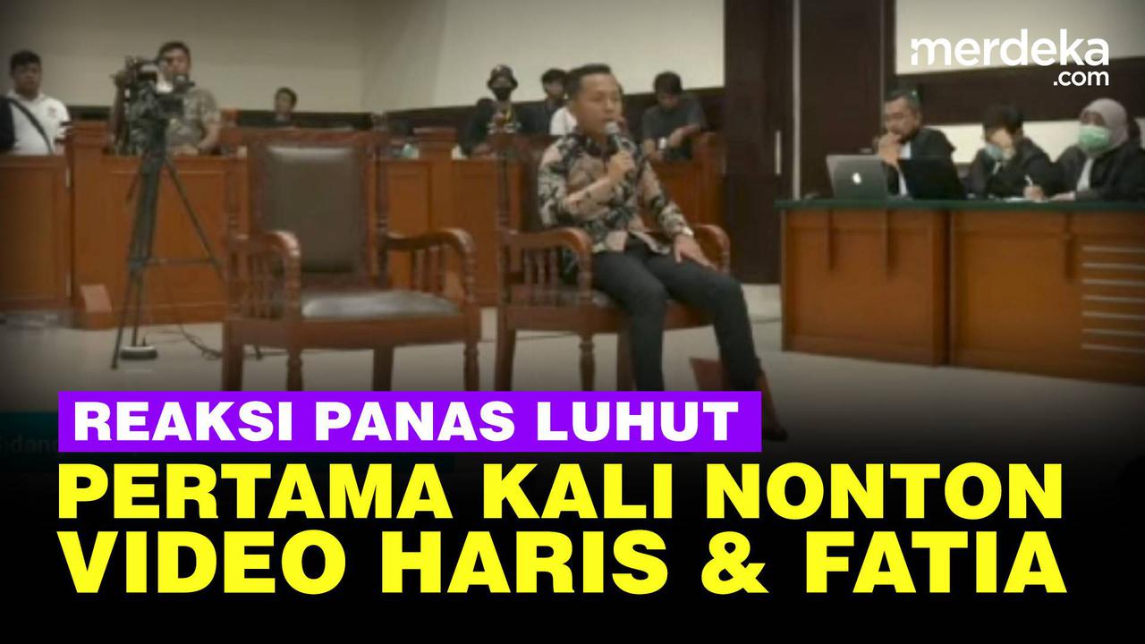 VIDEO: Reaksi Luhut Saat Pertama Kali Lihat Video Haris Azhar dan Fatia