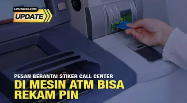 Beredar kembali di media sosial postingan pesan berantai yang menyebut ada stiker di ATM yang bisa merekam PIN untuk menguras saldo rekening. Postingan pesan berantai yang menyebut ada stiker yang bisa merekam PIN untuk menguras saldo rekening adalah...