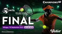 Jadwal dan Live Streaming WTA WTA 250 BGL BNP Paribas Luxembourg Open Final di Vidio, Malam Ini. (Sumber : dok. vidio.com)