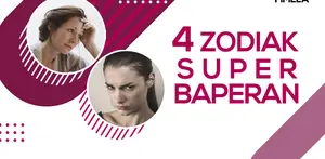 4 Zodiak Super Baperan
