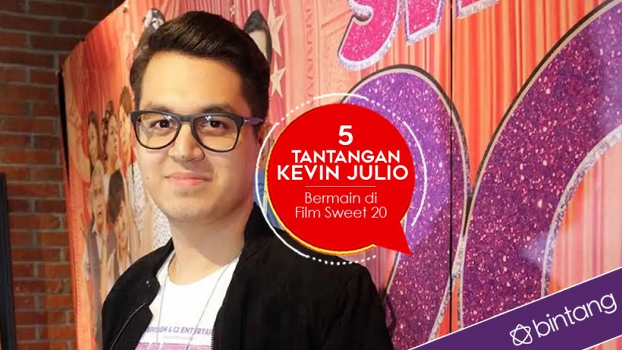 [Bintang] 5 Tantangan Kevin Julio Bermain di Film Sweet 20