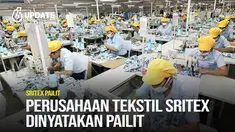 Kabar tidak menggembirakan datang dari sektor manufaktur. Produsen tekstil dan produk tekstil, PT Sri Rejeki Isman (Sritex) akhirnya diputus pailit oleh Pengadilan Niaga Kota Semarang.