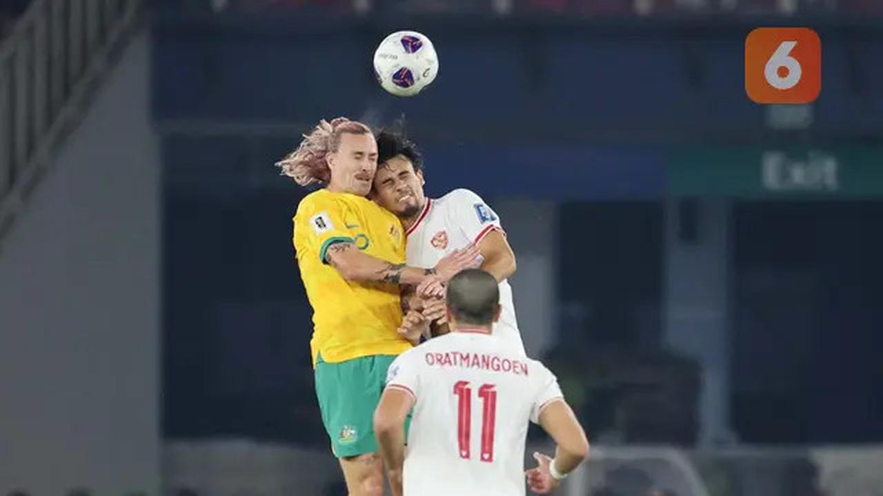Jangan Sampai Kelewatan! Live Streaming Australia Vs Timnas Indonesia di Kualifikasi Piala Dunia 2026