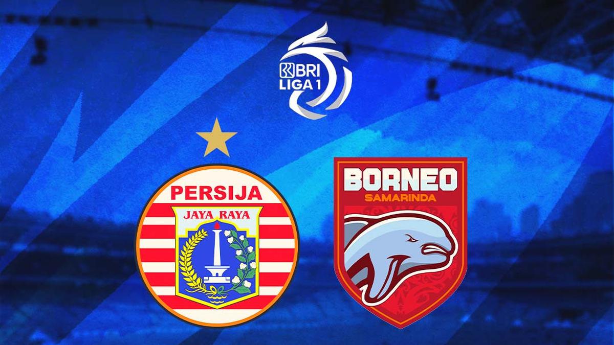 Hasil Lengkap BRI Liga 1, Hari Ini: Drama Kartu Merah dan Gol Penyama Kedudukan di Injury Time, Persija Vs Borneo FC Imbang