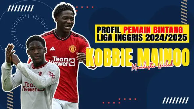Berita video Profil Bintang kali ini mengulas tentang Kobbie Mainoo, wonderkid milik Manchester United yang mencuri perhatian pecinta sepak bola, dan juga aset berharga Timnas Inggris.