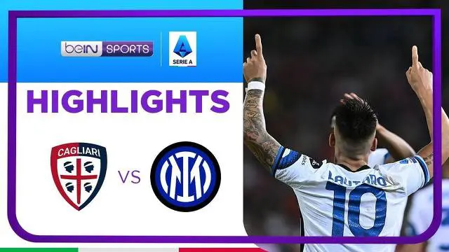 Berita video highlights Liga Italia, Inter Milan menang 3-1 atas Cagliari