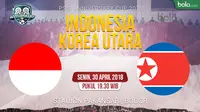 Jadwal PSSI Anniversary Cup 2018, Indonesia vs Korea Utara. (Bola.com/Dody Iryawan)