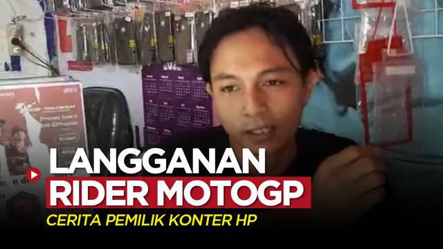 Berita video cerita dari pemilik konter HP yang menjadi langganan rider MotoGP, termasuk Aleix Espargaro dan Alex Rins.