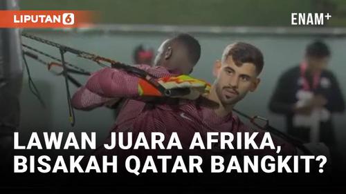 VIDEO: Laga Kedua Qatar di Piala Dunia, Bisakah Qatar Bangkit?