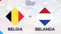 UEFA Nations League - Belgia Vs Belanda (Bola.com/Adreanus Titus)