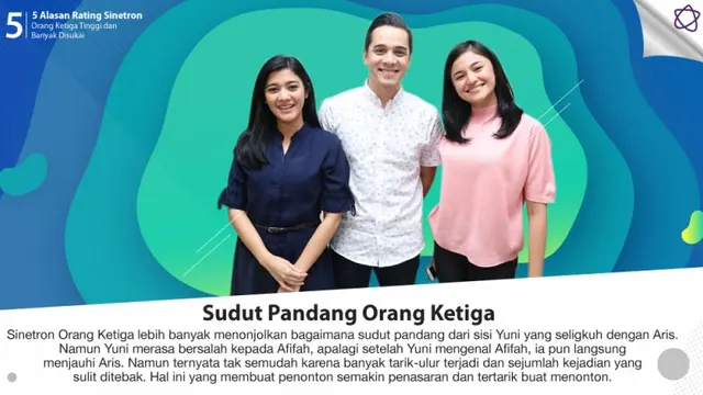 [Bintang] 5 Alasan Rating Sinetron Orang Ketiga Tinggi dan Banyak Disukai