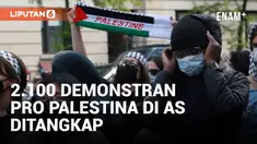 Aksi unjuk rasa terus menyebar di seluruh AS ketika Israel melancarkan serangan-serangan baru terhadap sejumlah target di Jalur Gaza. Menurut penghitungan terakhir oleh Associated Press, lebih dari 2.100 pengunjuk rasa telah ditangkap di AS.