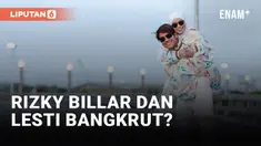 Lesti Kejora dan Rizky Billar Bangkrut?