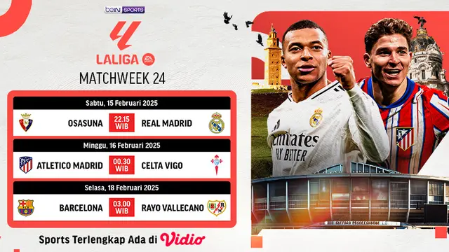 Jadwal Live Streaming Liga Spanyol 2024/25 di Vidio Pekan Ini