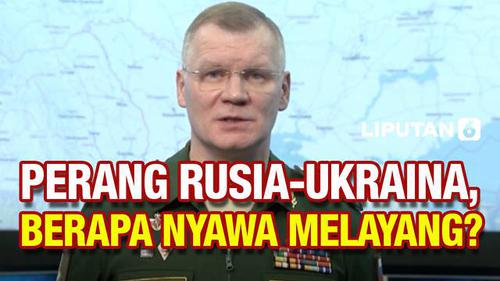 VIDEO: Sepekan Invasi di Ukraina, Berapa Tentara Rusia yang Tewas?