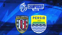 BRI Liga 1 Championship Series- Bali United Vs Persib Bandung (Bola.com/Adreanus Titus)