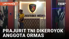 Polisi Tangkap Pelaku Pengeroyokan Prajurit TNI di Medan