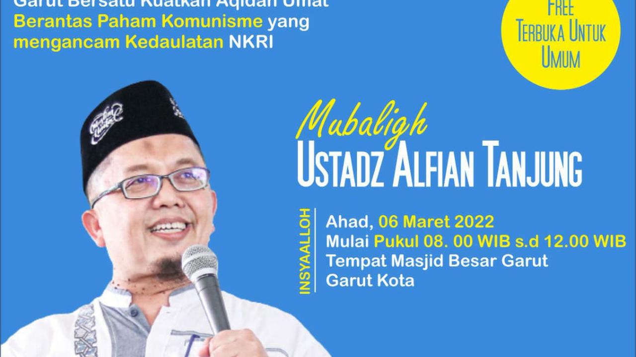 LDNU - IPNU Garut Cabang Garut, Jawa Barat, sepakat menolak kedatangan Ustaz Alfian Tanjung (UAT) dalam rencana dakwah di Masjid Agung, Ahad (6/3/2022) mendatang.