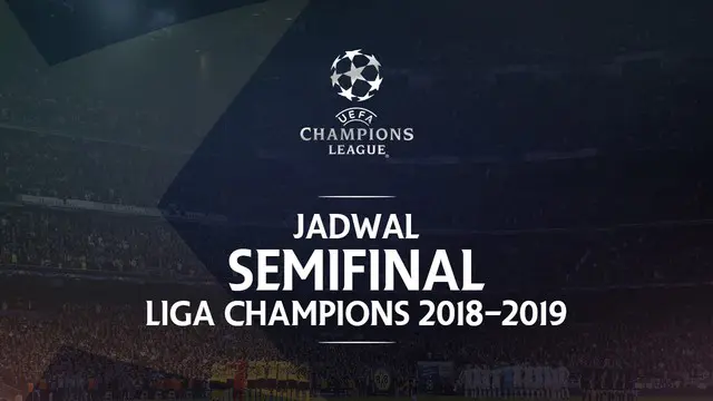 VIDEO: Jadwal Semifinal Liga Champions, Barcelona Hadapi Liverpool