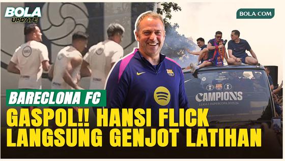 Hansi Flick Tak Mau Santai, Barcelona Tetap Latihan Setelah Kunci Gelar La Liga