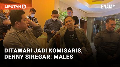 VIDEO: Denny Siregar Tolak Jadi Komisaris BUMN, Lah?