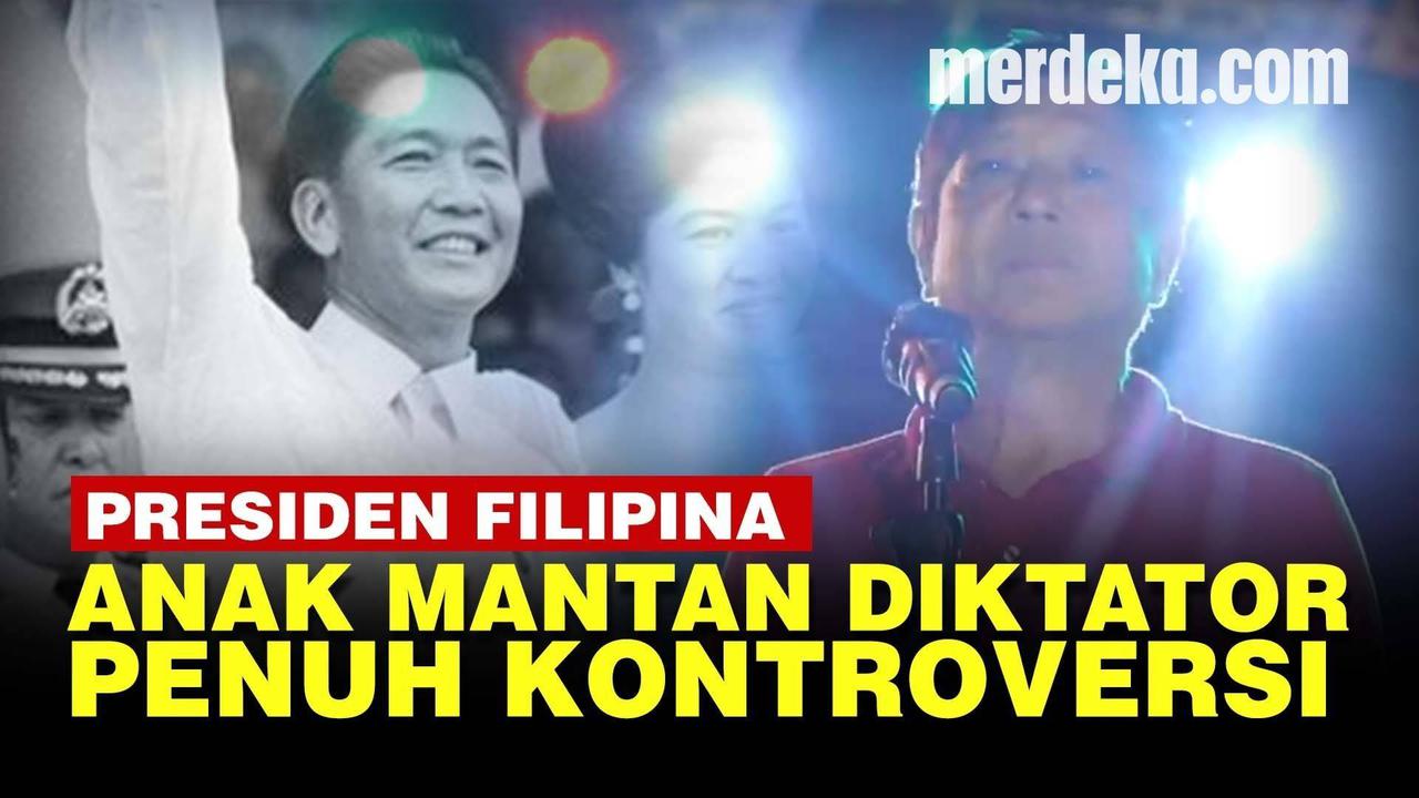 VIDEO: Jejak Diktator Ferdinand Marcos yang Kini Anaknya Jadi Presiden Filipina