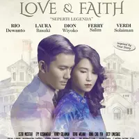 "Love & Faith" bercerita tentang pria keturunan Tiongkok, Karmaka Surjaudaja (Rio Dewanto).yang berjuang agar sang adik, Kwee Tjie Ong (Dion Wiyoko), bisa kuliah kedokteran