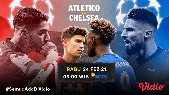 Saksikan Live Streaming Liga Champions Di Sctv Dan Vidio Atletico Vs Chelsea Rabu 24 Februari 2021 Dunia Bola Com