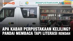Apa Kabar Perpustakaan Keliling? Pandai Membaca Tapi Literasi Rendah.(Liputan6/Abdillah)