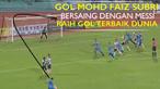 Video gol spektakuler Mohd Faiz Subri ini menjadi nominasi FIFA Puskas Award 2016 anugerah gol terbaik dunia.  Gelandang Malaysia ini bersaing dengan Lionel Messi, Neymar, Hal Robson-Kanu, Mario Gaspar dan Saul Niguez.