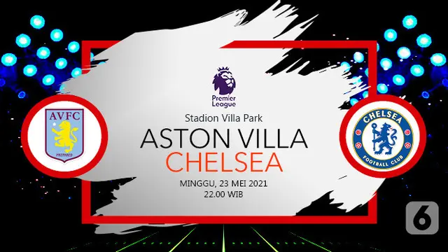 Prediksi Aston Villa vs Chelsea