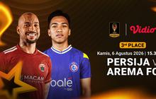 Persija vs Arema FC - Piala Presiden 2026 3rd Place: Berebut Posisi Ketiga Hanya di Vidio