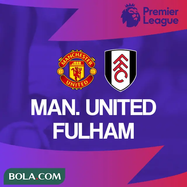Premier League - Manchester United vs Fulham