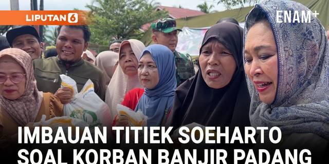 Momen Titiek Soeharto Kunjungi Daerah Bencana Banjir Padang