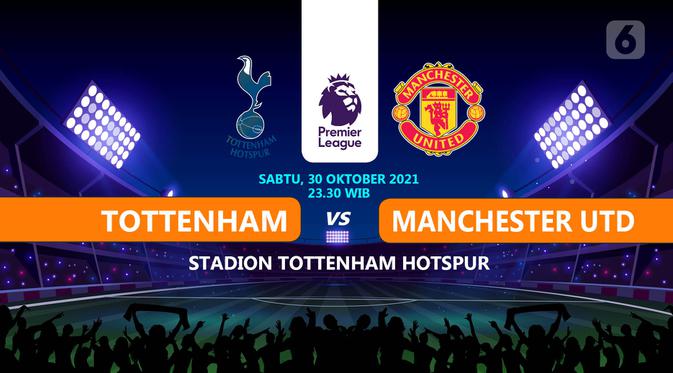 Tottenham Hotspur vs Manchester United. (Liputan6.com/Trie Yasni)