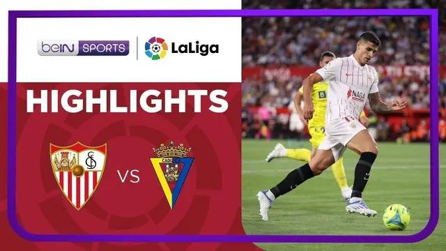 VIDEO: Highlights Liga Spanyol, Cadiz Tahan Imbang Sevilla 1-1